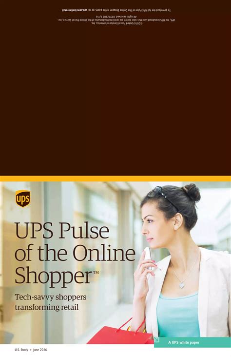 UPS Pulse of the Online Shopper™ Study.